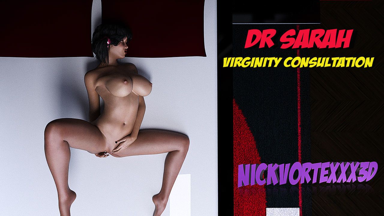 dr Sarah : virgindade consulta - parte 5