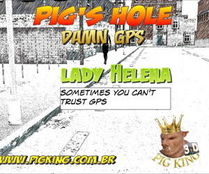 Pig King- Pig’s Hole Damn GPS- Lady Helena