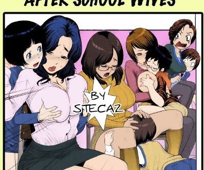 Hentai- Motherâ€™s Side-After School Wives