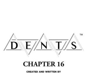 dents: Rozdział 17